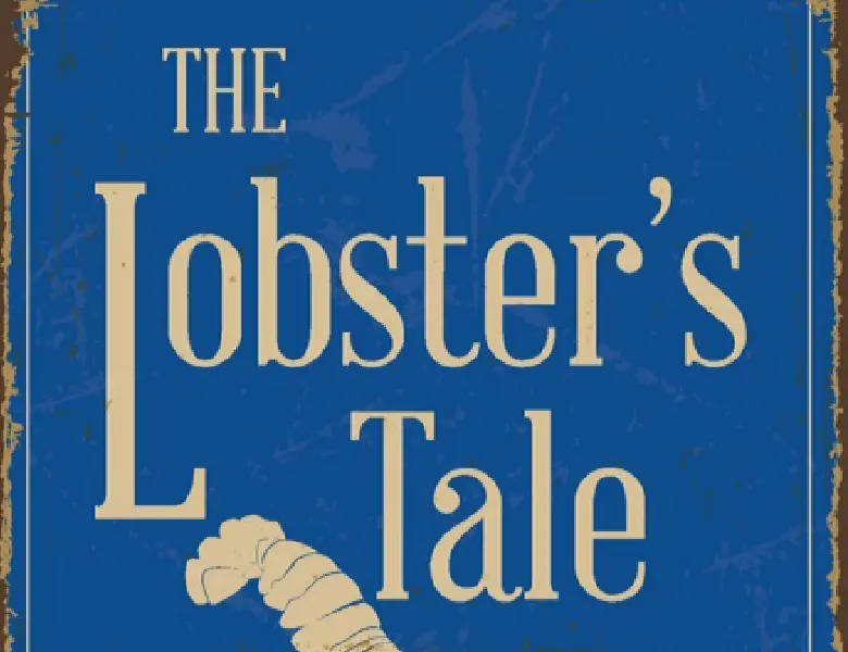 The Lobster's Tale